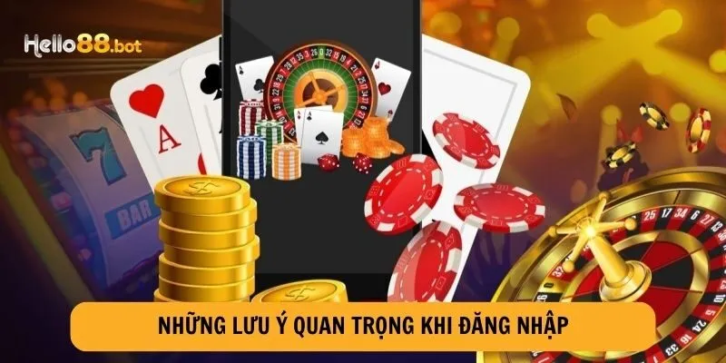 Có nhiều lưu ý quan trọng mà tân thủ phải biết tại nhà cái